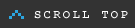 SCROLL TOP